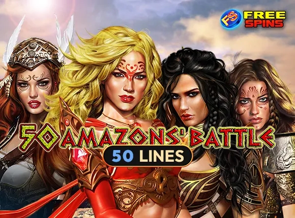 50 Amazon's Battle